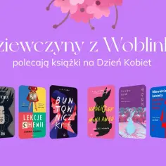 Najlepsze książki z literatury kobiecej – co polecają czytelnicy?